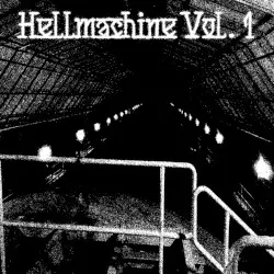 Hellmachine Volume 1 by Makhno