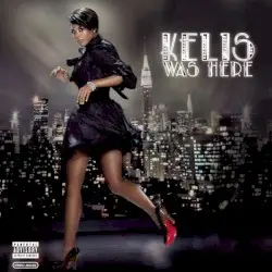 Kelis Was Here by Kelis