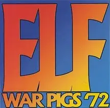 War Pigs '72 by Elf