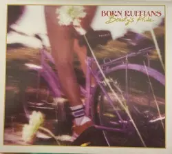 Beauty’s Pride by Born Ruffians
