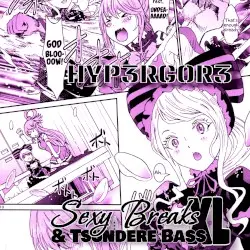 Sexy Breaks & Tsundere Bass XL by hyp3rg0r3