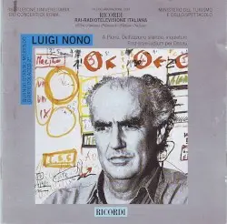 Quando stanno morendo, Diario Polacco 2° / A Pierre. Dell'azzurro silenzio, inquietum / Post-prae-ludium per Donau by Luigi Nono
