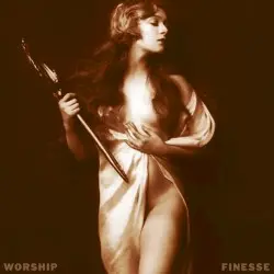 FINESSE by WORSHIP