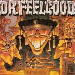 Doctors Orders by Dr. Feelgood