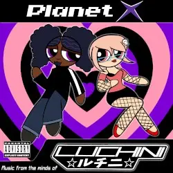 Planet X by LUCHINI