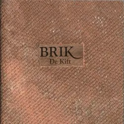 BRIK by De Kift