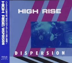 Dispersion by High Rise
