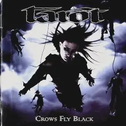 Crows Fly Black by Tarot