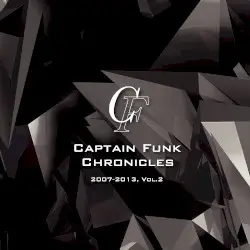 Chronicles 2007-2013, Vol.2 by Captain Funk