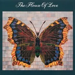 The House of Love by The House of Love