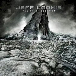 Plains of Oblivion by Jeff Loomis