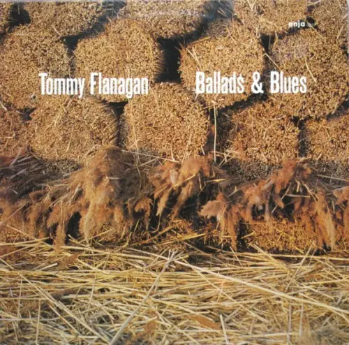 Ballads & Blues by Tommy Flanagan