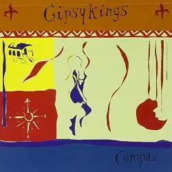 Compás by Gipsy Kings