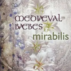 Mirabilis by Mediæval Bæbes