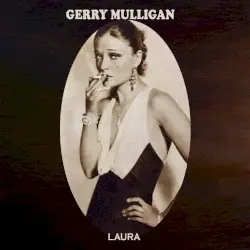 Laura by Gerry Mulligan