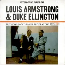 Recording Together for the First Time by Louis Armstrong & Duke Ellington