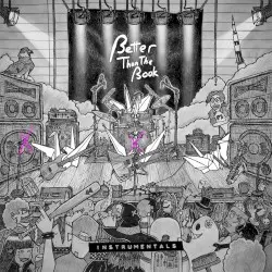 Side Character In My Own Life (Instrumentals) by Better Than The Book
