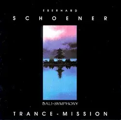 Trance-Mission by Eberhard Schoener