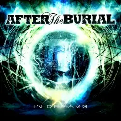 In Dreams by After the Burial