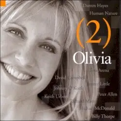 (2) by Olivia Newton‐John