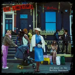 All Quiet on the Eastern Esplanade by The Libertines