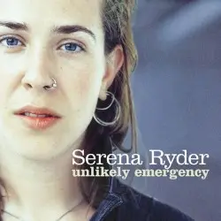 Unlikely Emergency by Serena Ryder