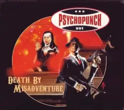 Death by Misadventure by Psychopunch