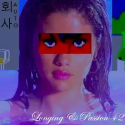 Longing & Passion ⌘42 by 회사AUTO