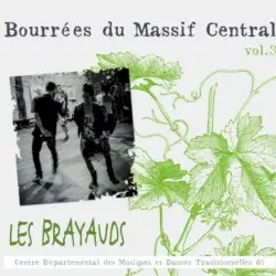 Bourrées de Massif Central volume 3 by Les Brayauds