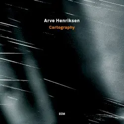 Cartography by Arve Henriksen