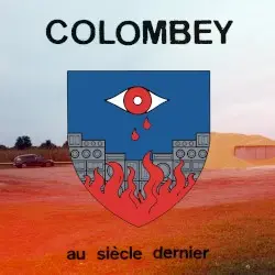 au siècle dernier by Colombey