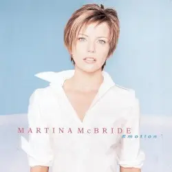 Emotion by Martina McBride