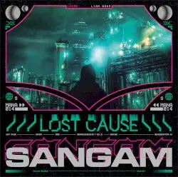 Lost Cause by Sangam