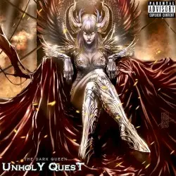 The Dark Queen by Unholy Quest