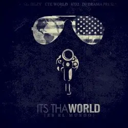 Its Tha World by Young Jeezy