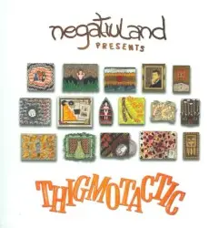 Thigmotactic by Negativland