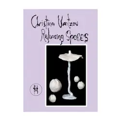 Releasing Spores by Christina Vantzou