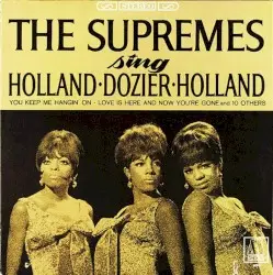 The Supremes Sing Holland-Dozier-Holland by The Supremes