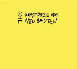 Rampen (APM: Alien Pop Music) by Einstürzende Neubauten