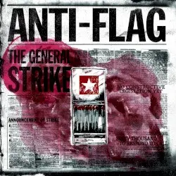The General Strike by Anti‐Flag