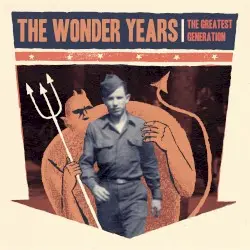 The Greatest Generation by The Wonder Years