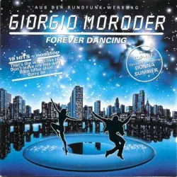 Forever Dancing by Giorgio Moroder