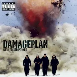 New Found Power by Damageplan