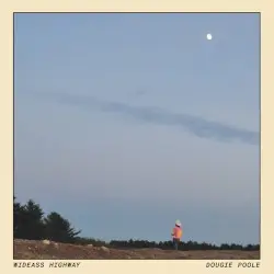 Wideass Highway by Dougie Poole