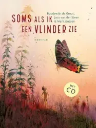 Soms als ik een vlinder zie by Boudewijn de Groot