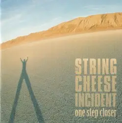 One Step Closer by The String Cheese Incident