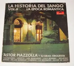 La historia del tango, volume 2: La epoca romántica by Astor Piazzolla