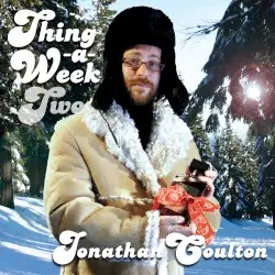 Thing a Week Two by Jonathan Coulton
