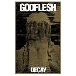 Decay by Godflesh