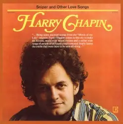 Sniper and Other Love Songs by Harry Chapin